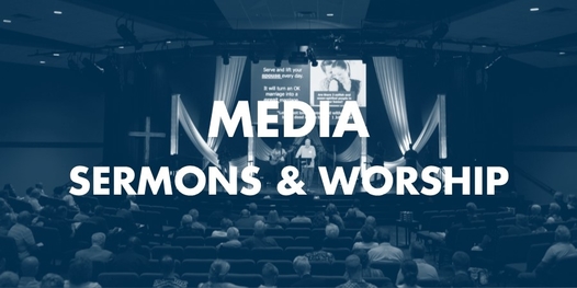 Sermons and Worship